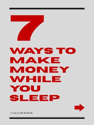 cover image of 7 Ways to Make Money While You Sleep